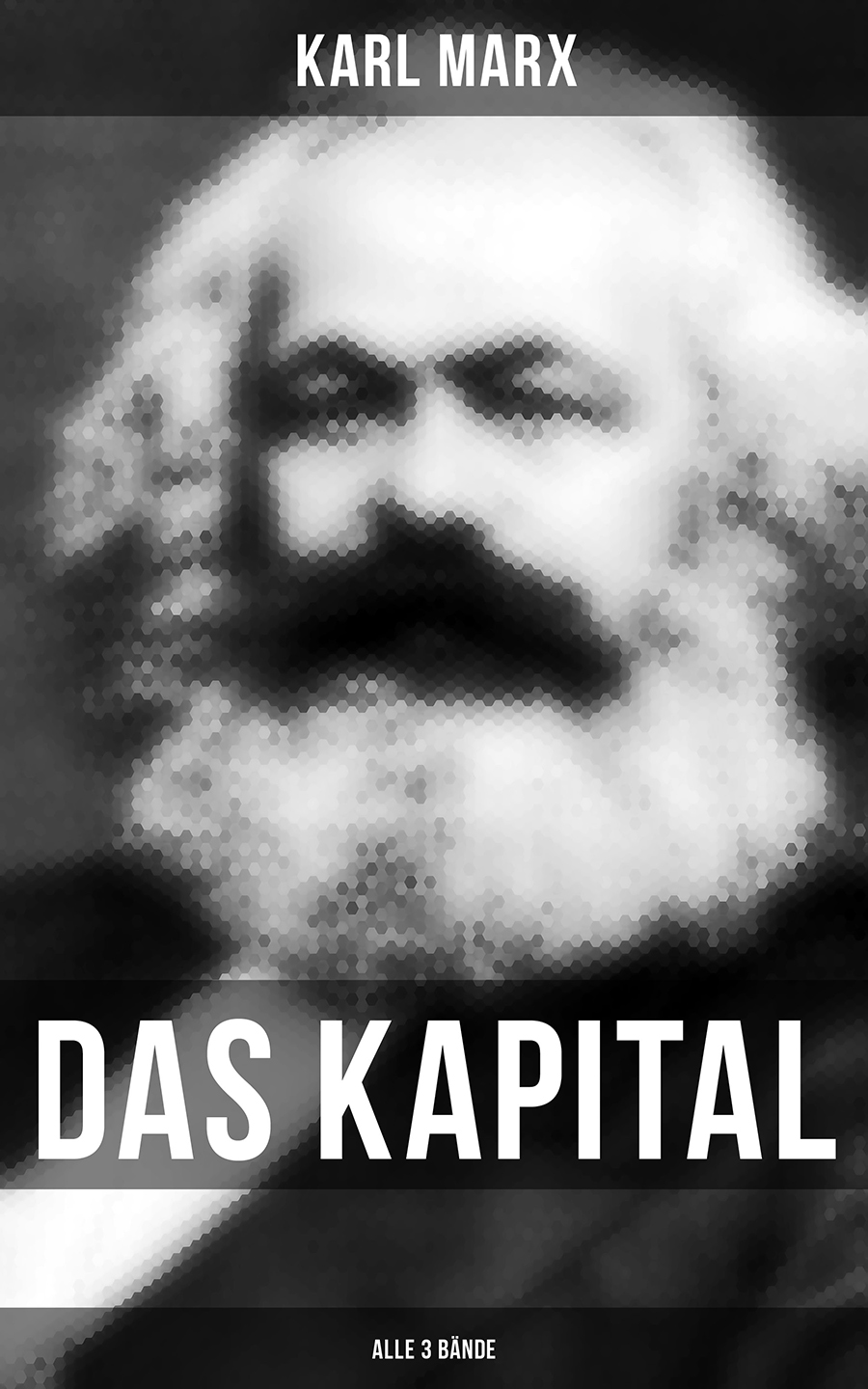 Обложка книги «Das Kapital (Alle 3 Bände)»