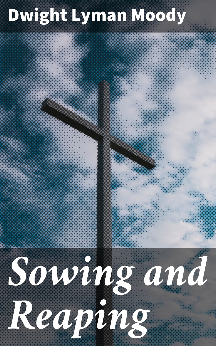 Обложка книги «Sowing and Reaping»