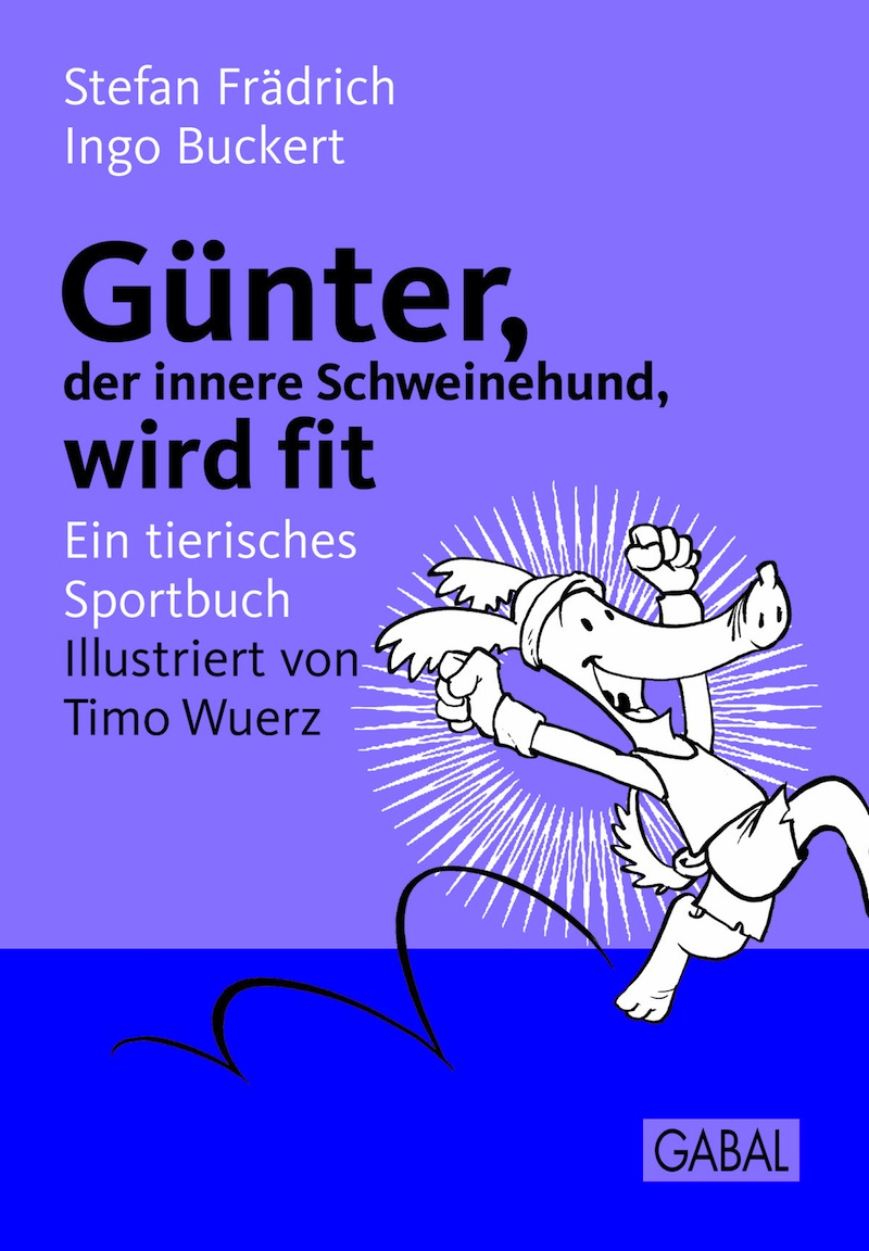 Обложка книги «Günter, der innere Schweinehund, wird fit»