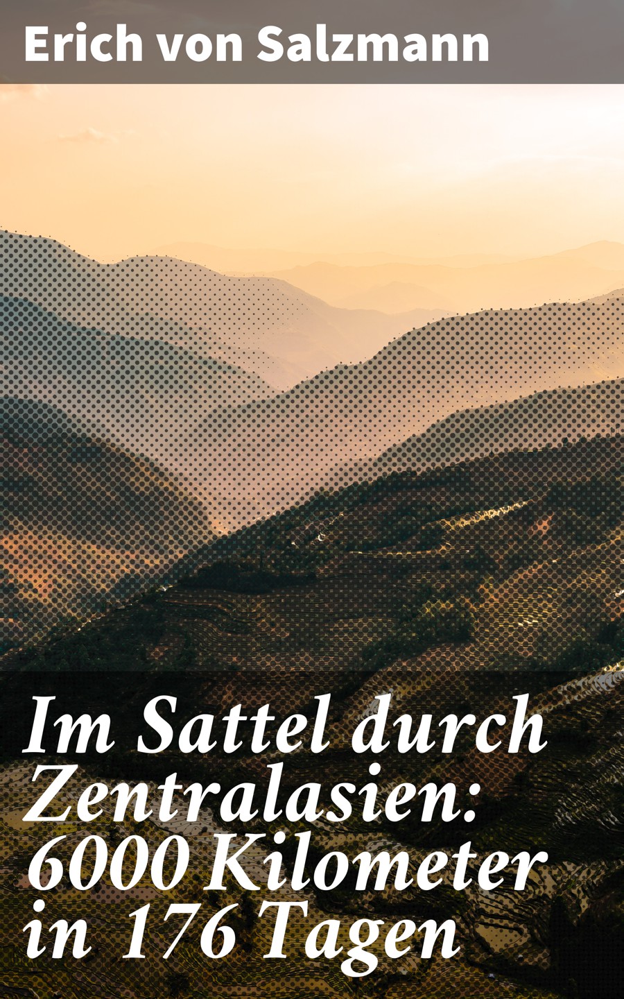 Обложка книги «Im Sattel durch Zentralasien: 6000 Kilometer in 176 Tagen»