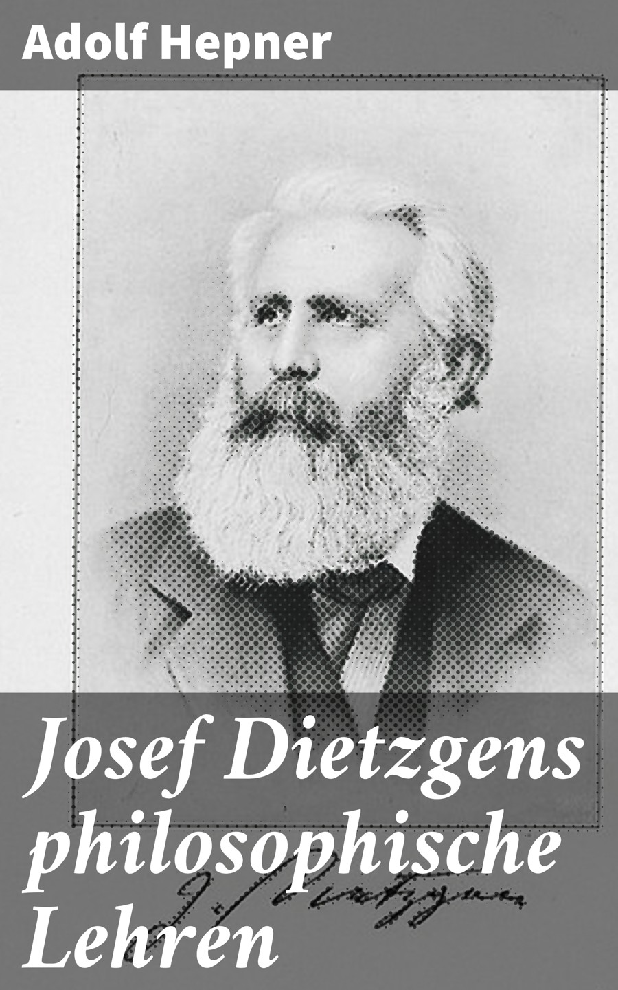 Обложка книги «Josef Dietzgens philosophische Lehren»