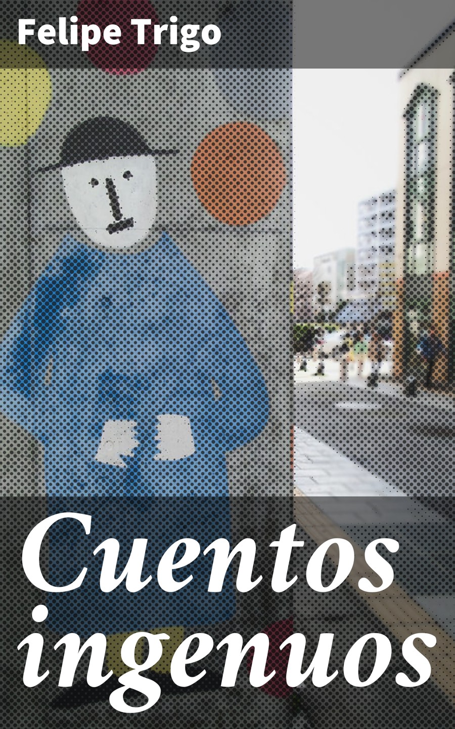 Обложка книги «Cuentos ingenuos»