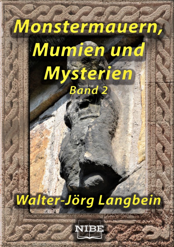 Обложка книги «Monstermauern, Mumien und Mysterien Band 2»