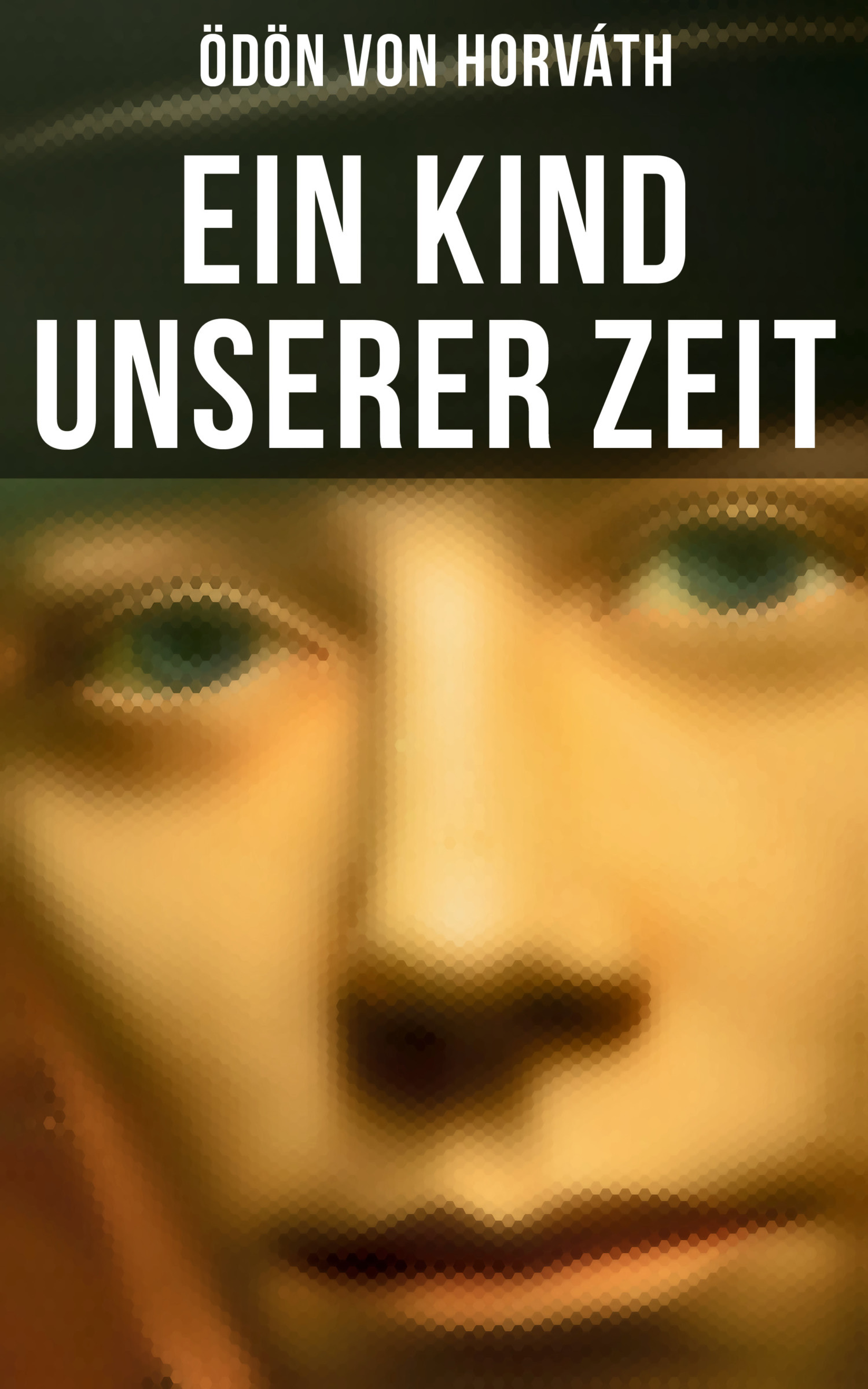 Обложка книги «Ein Kind unserer Zeit»
