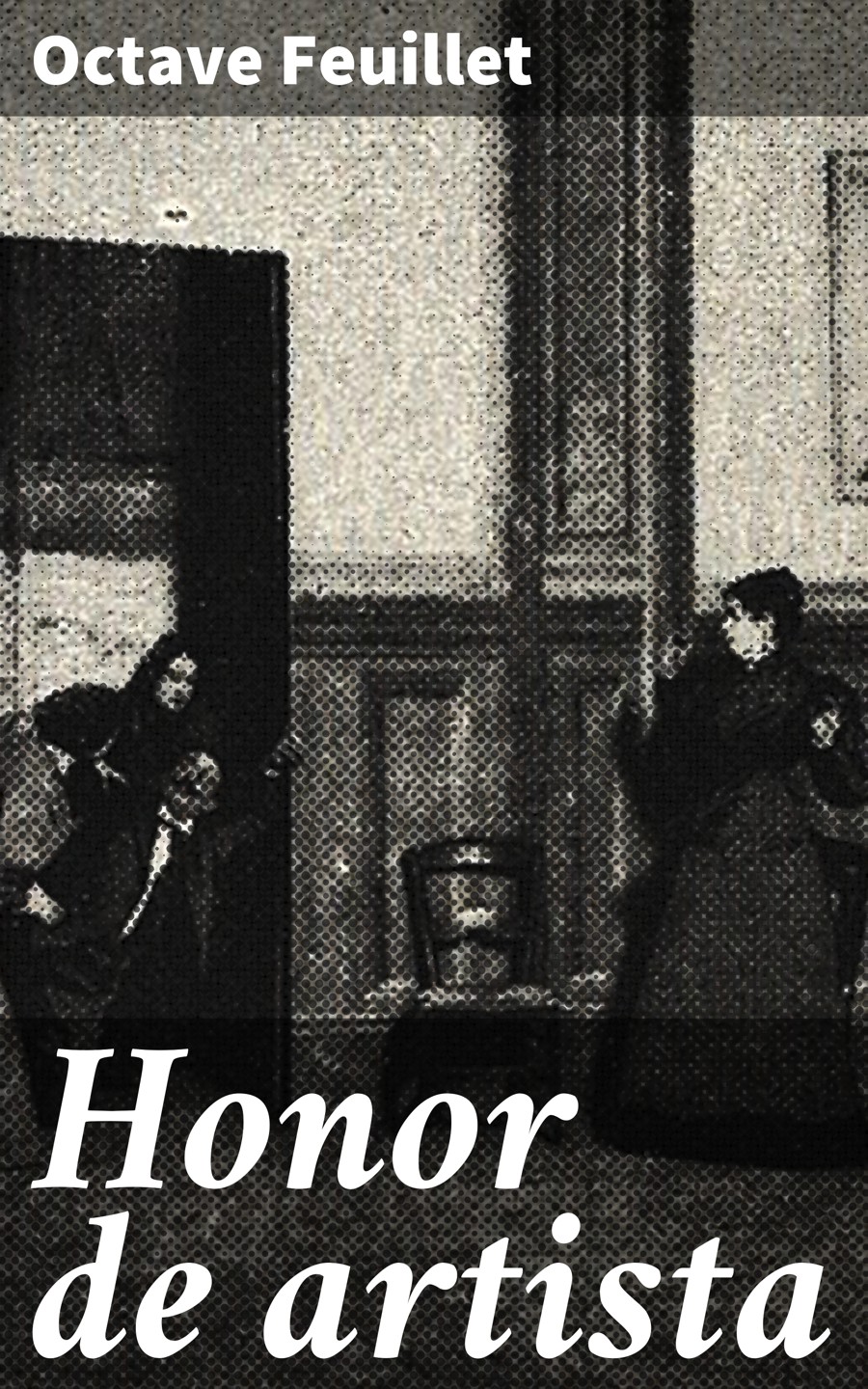 Обложка книги «Honor de artista»