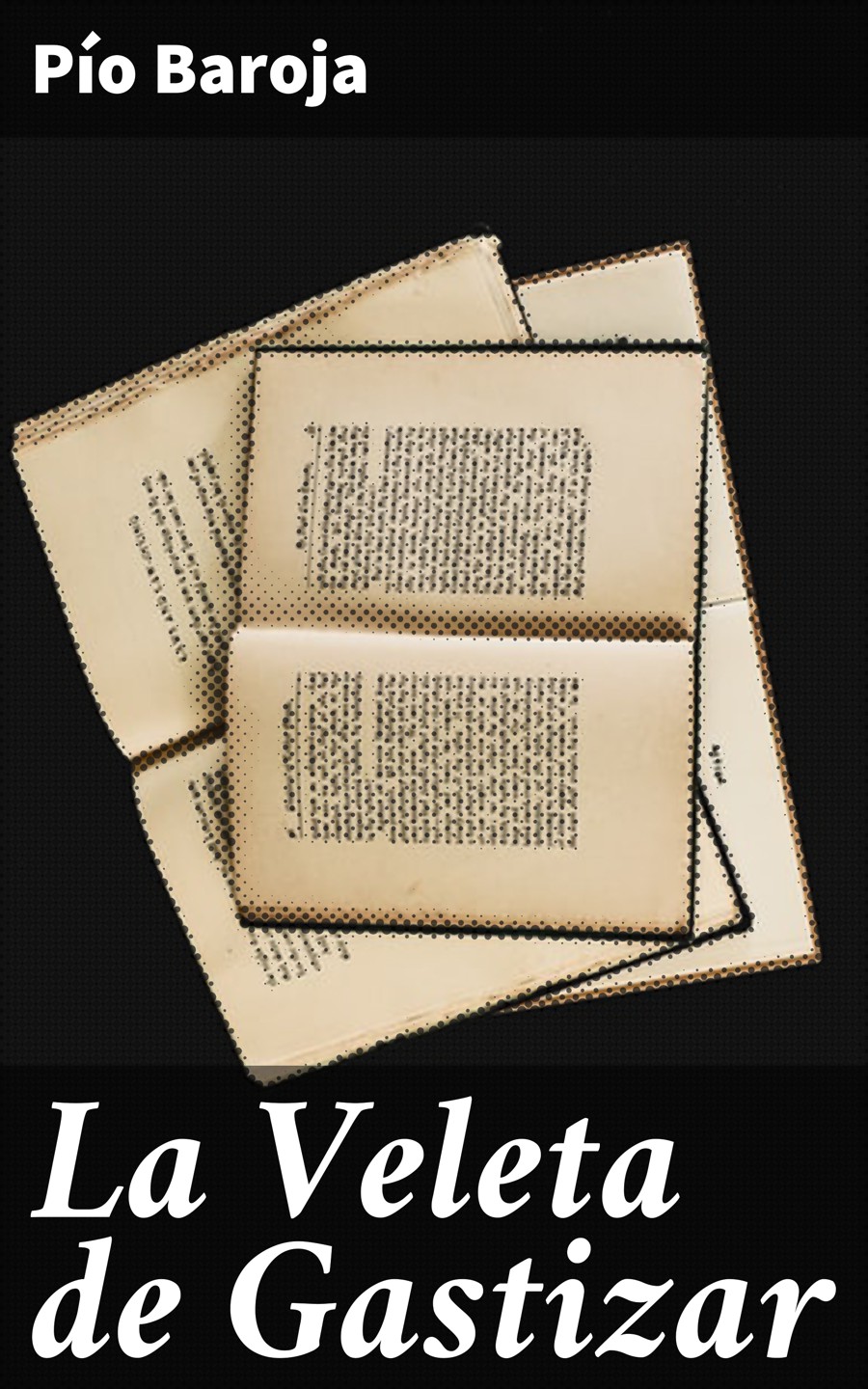 Обложка книги «La Veleta de Gastizar»