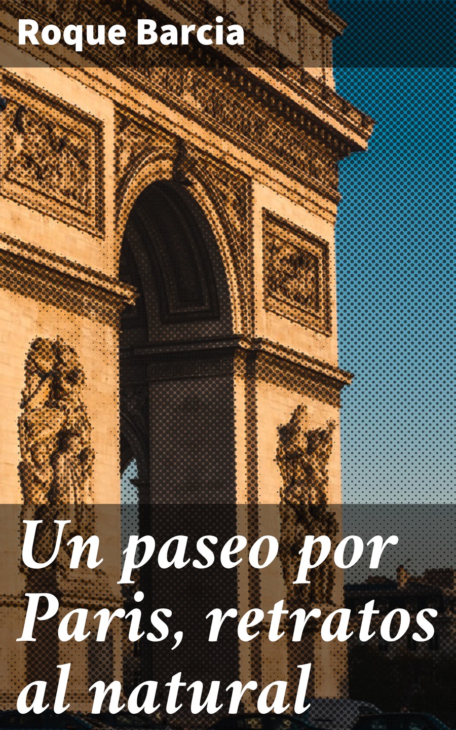 Обложка книги «Un paseo por Paris, retratos al natural»