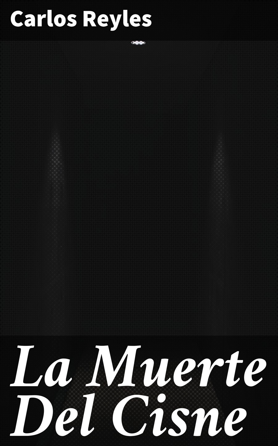 Обложка книги «La Muerte Del Cisne»