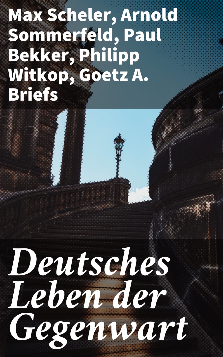 Обложка книги «Deutsches Leben der Gegenwart»