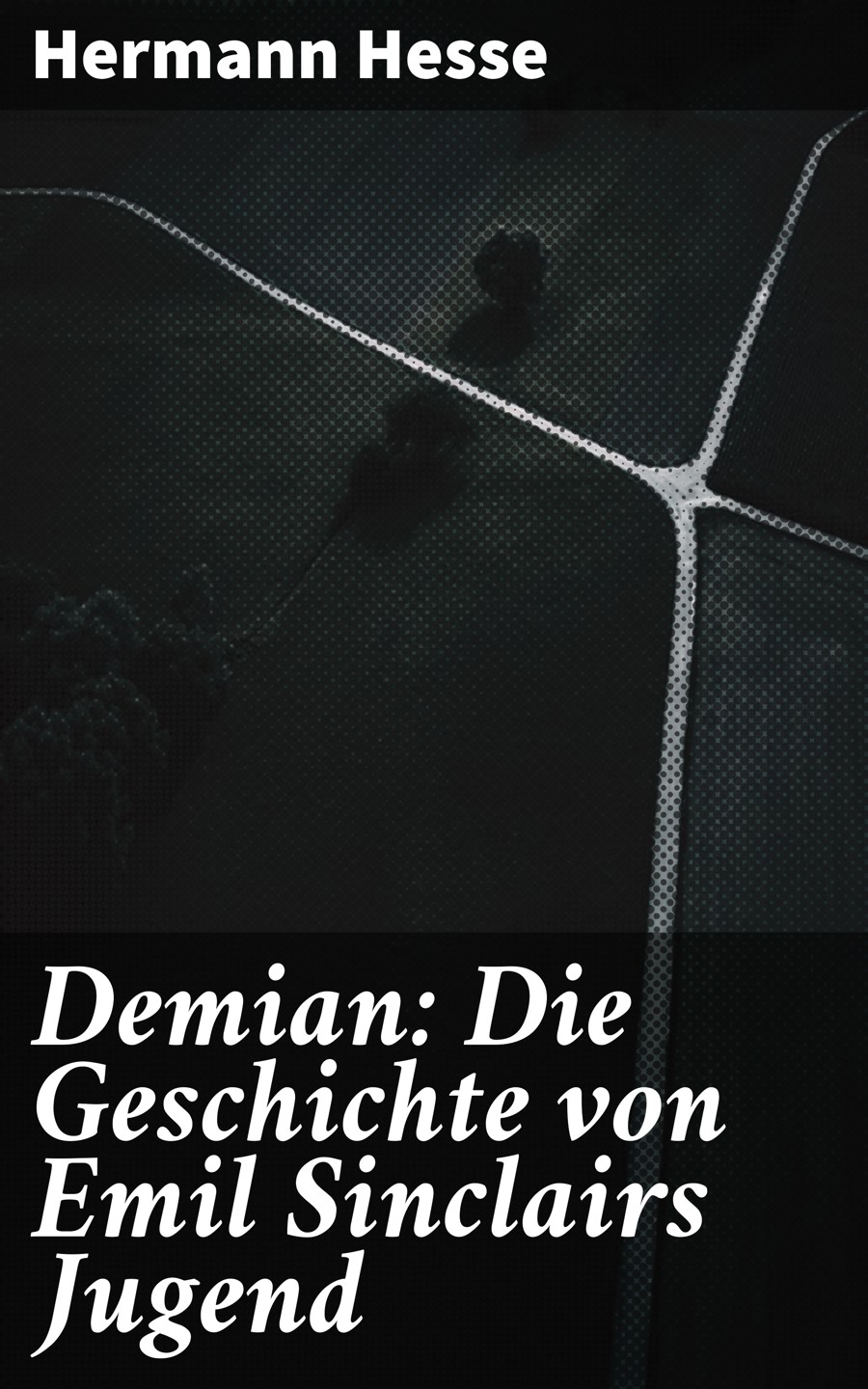 Обложка книги «Demian: Die Geschichte von Emil Sinclairs Jugend»