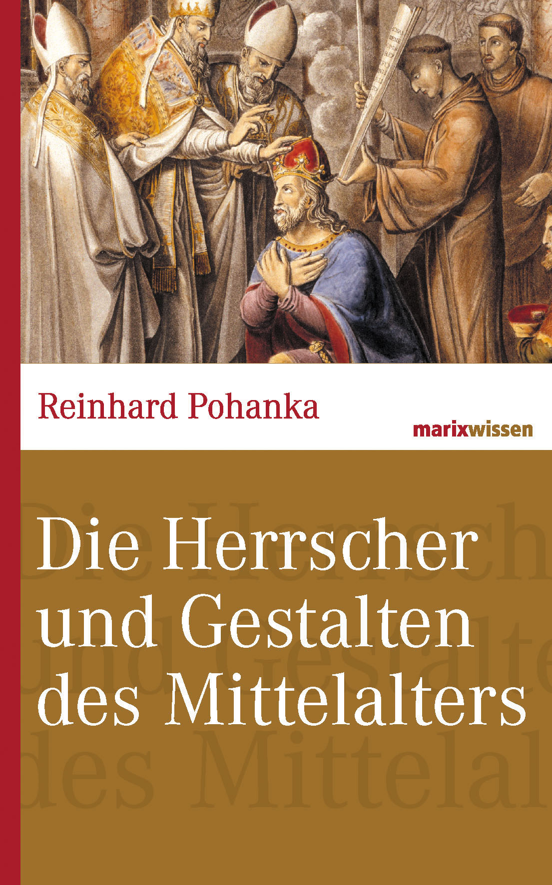 Обложка книги «Die Herrscher und Gestalten des Mittelalters»
