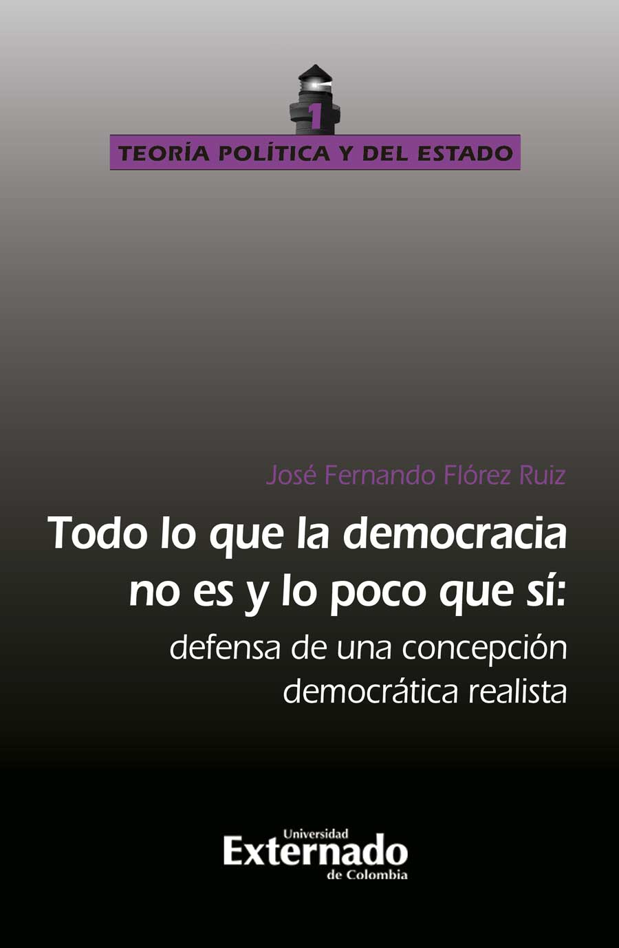 Обложка книги «Todo lo que la democracia no es y lo poco que si»