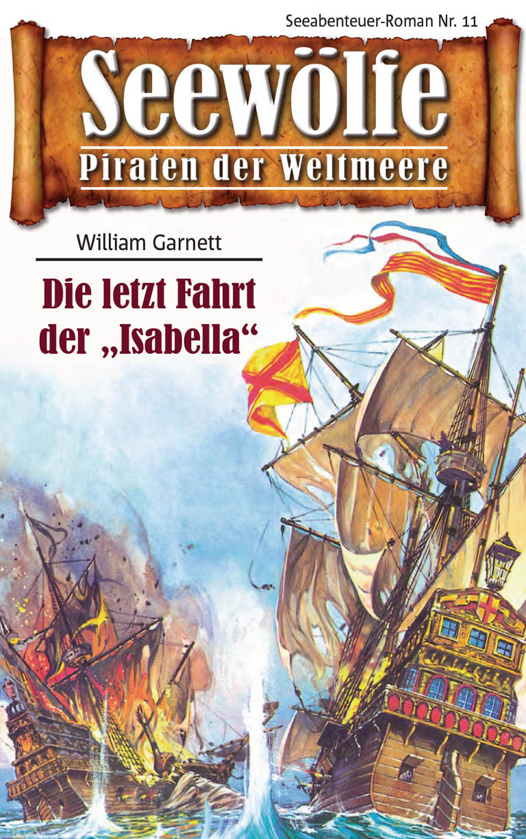 Обложка книги «Seewölfe - Piraten der Weltmeere 11»
