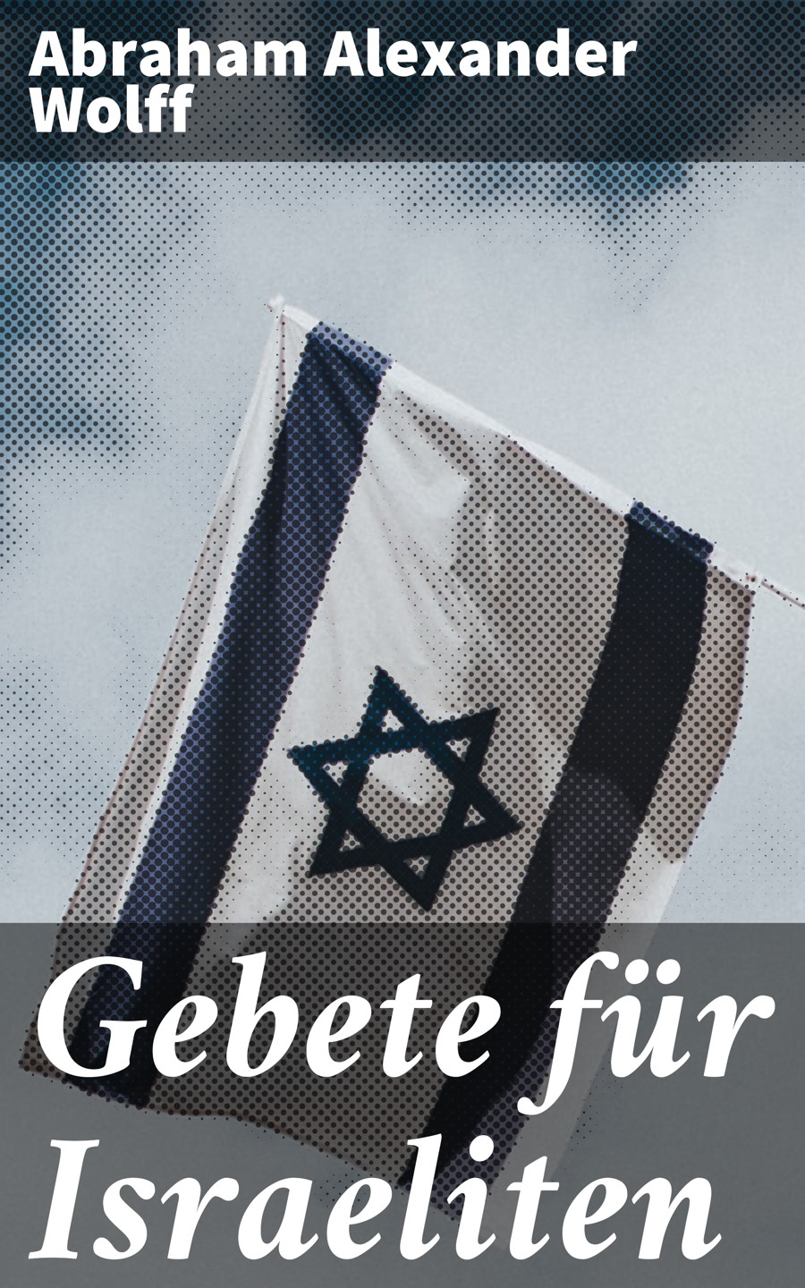 Обложка книги «Gebete für Israeliten»
