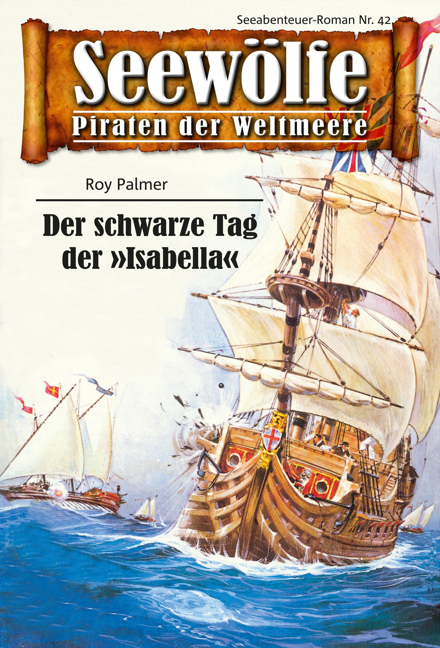 Обложка книги «Seewölfe - Piraten der Weltmeere 42»