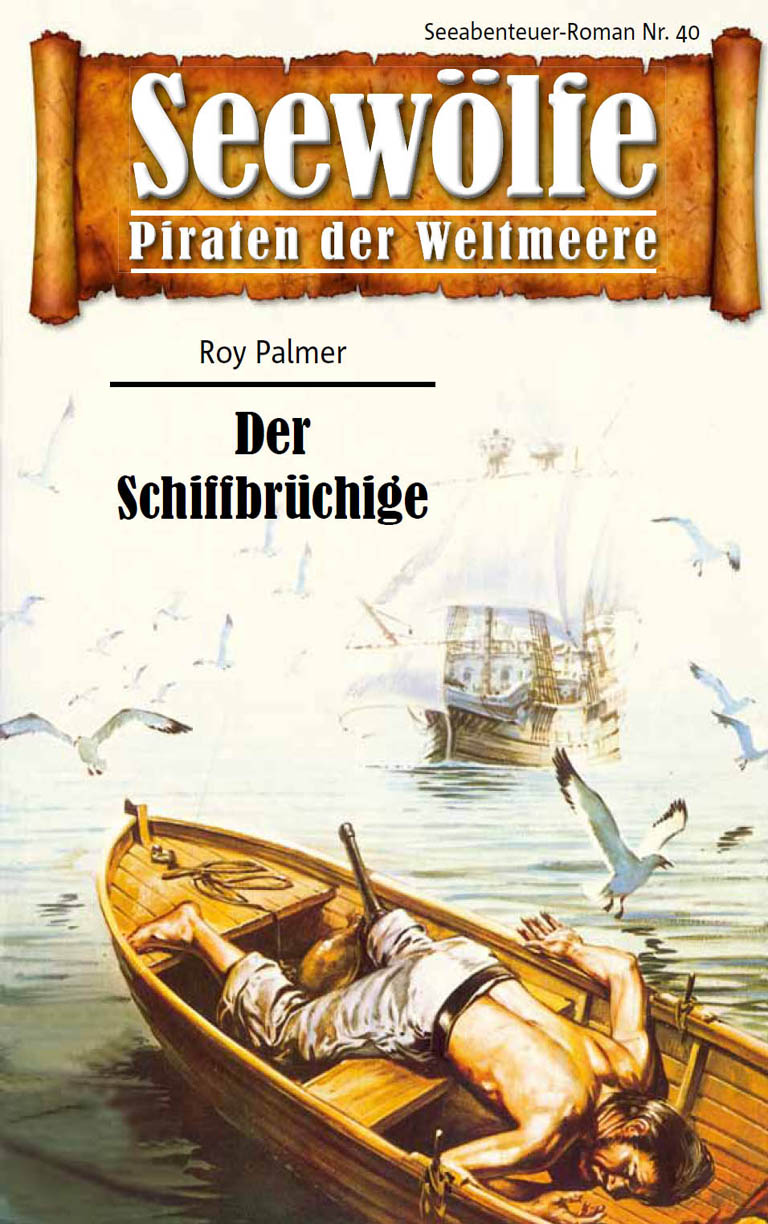 Обложка книги «Seewölfe - Piraten der Weltmeere 40»