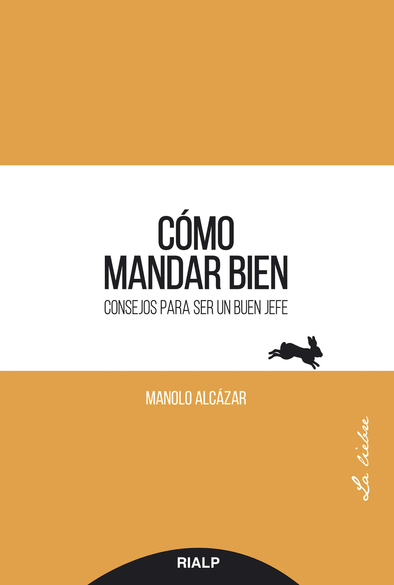 Обложка книги «Cómo mandar bien»