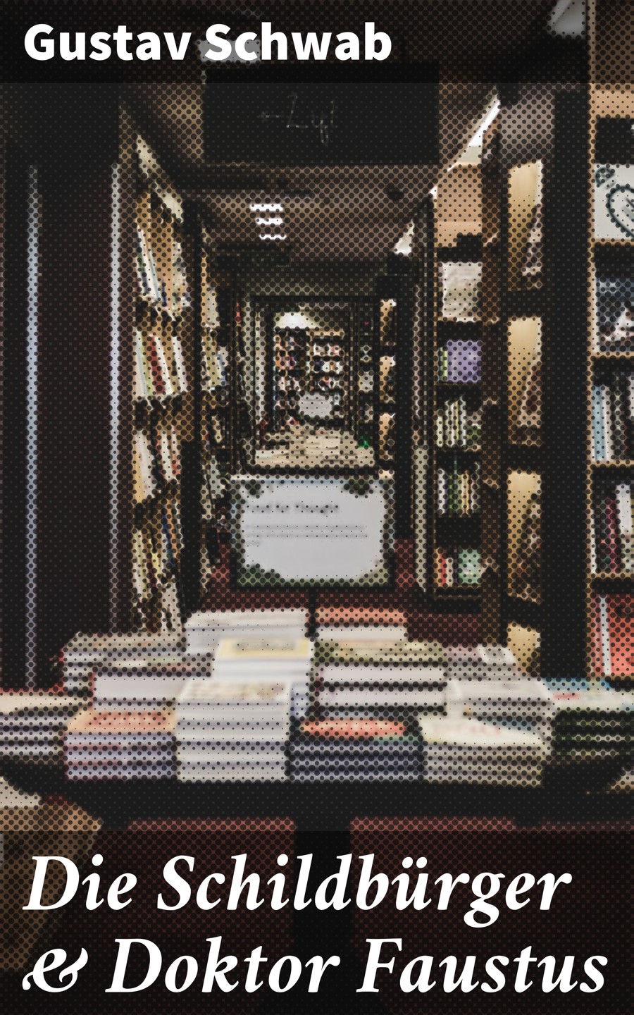 Обложка книги «Die Schildbürger & Doktor Faustus»