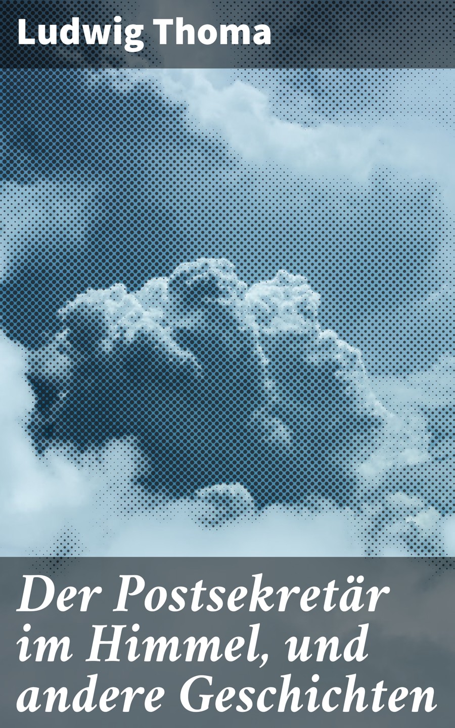Обложка книги «Der Postsekretär im Himmel, und andere Geschichten»