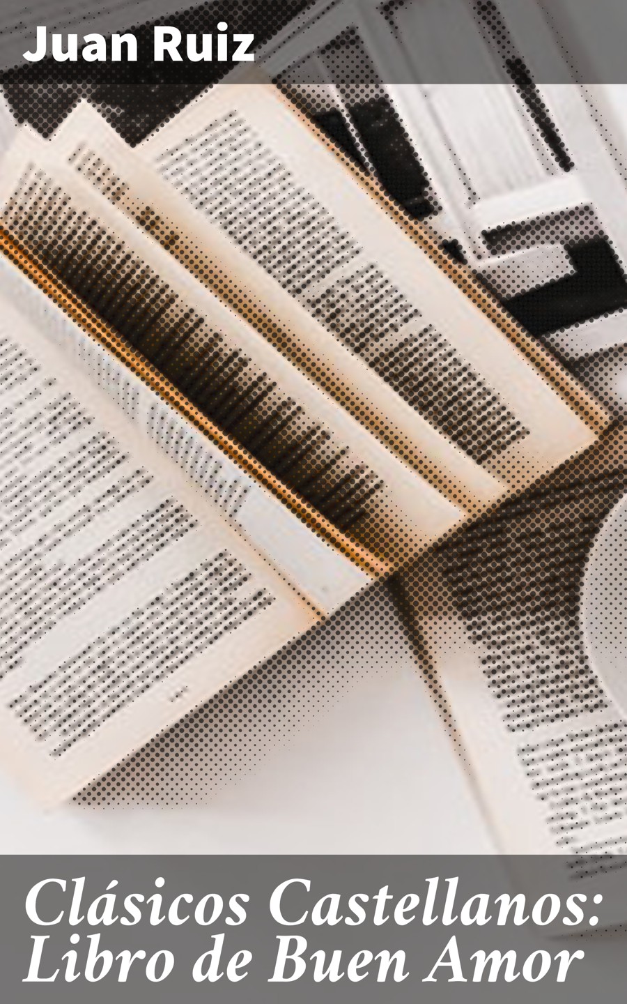 Обложка книги «Clásicos Castellanos: Libro de Buen Amor»