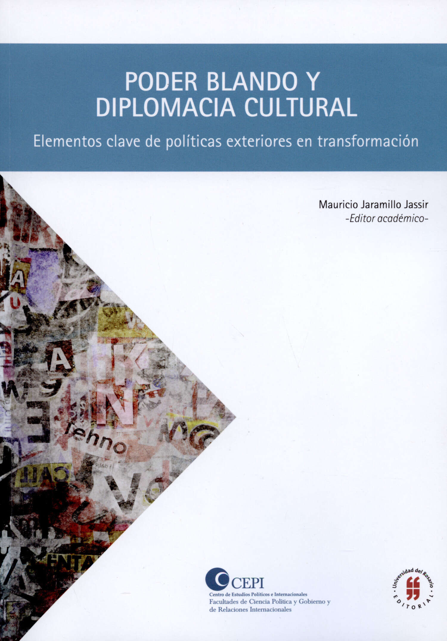 Обложка книги «Poder blando y diplomacia cultural»