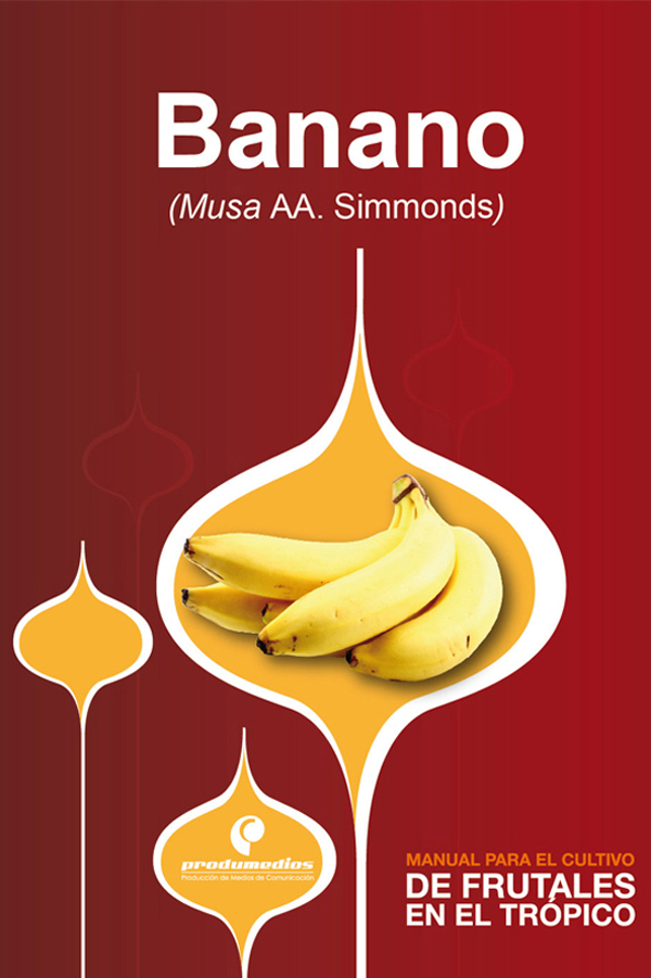 Обложка книги «Manual para el cultivo de frutales en el trópico. Banano»