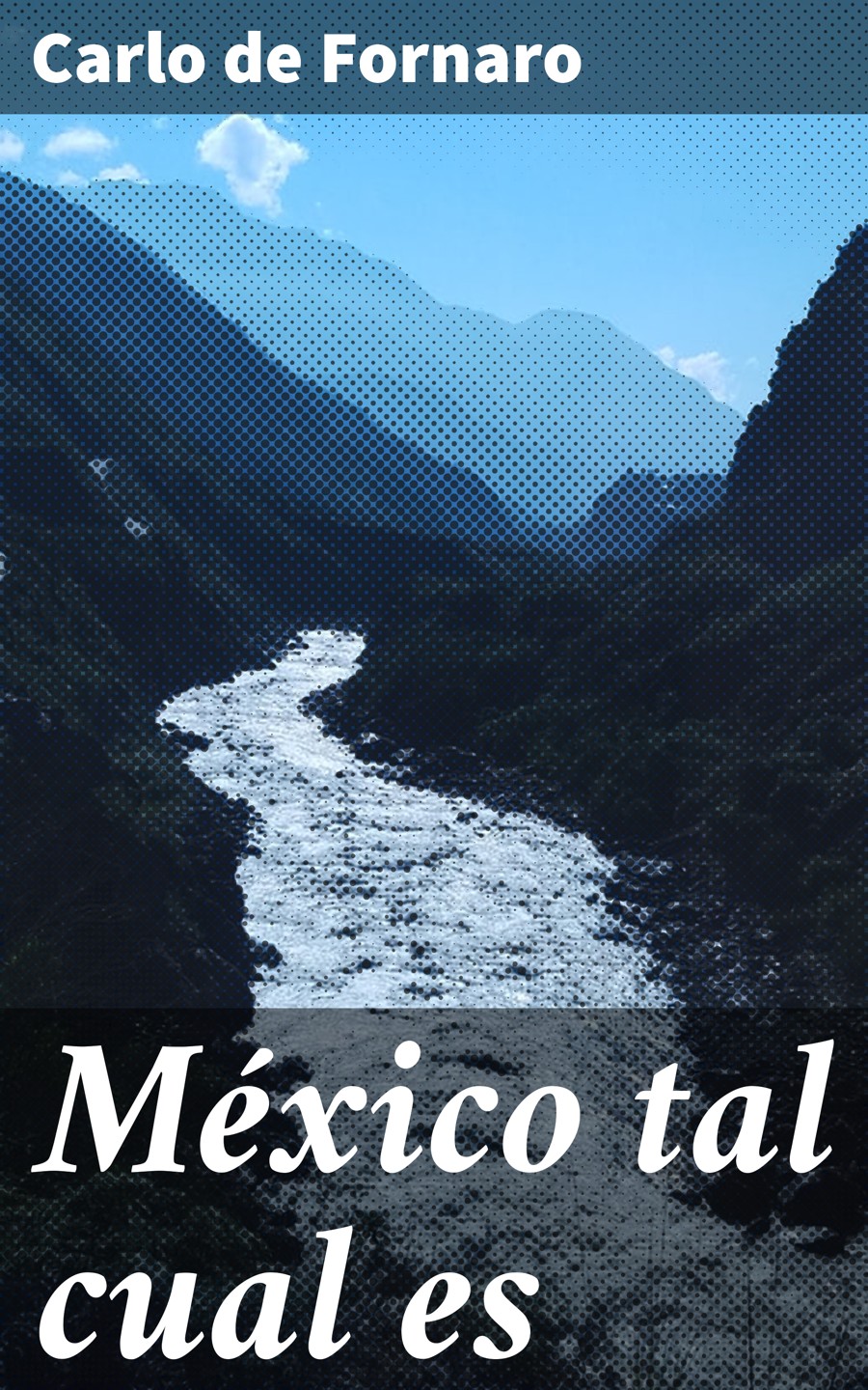 Обложка книги «México tal cual es»