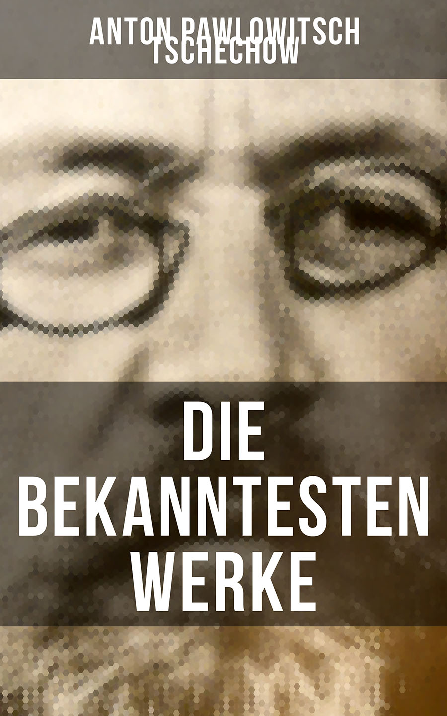 Обложка книги «Die bekanntesten Werke von Tschechow»
