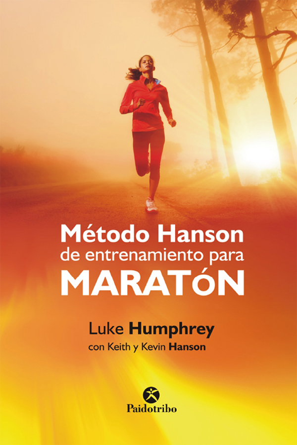 Обложка книги «Método Hanson de entrenamiento para maratón»