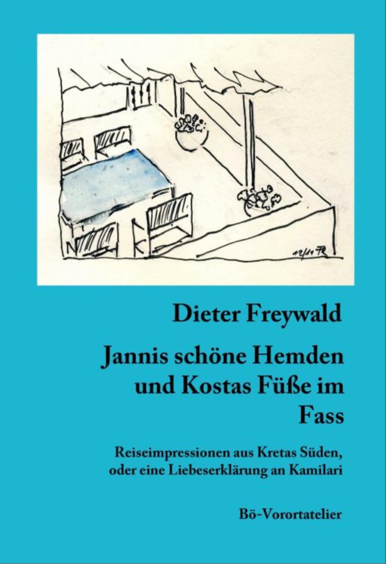 Обложка книги «Jannis schöne Hemden und Kostas Füße im Fass»
