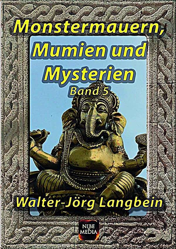Обложка книги «Monstermauern, Mumien und Mysterien Band 5»