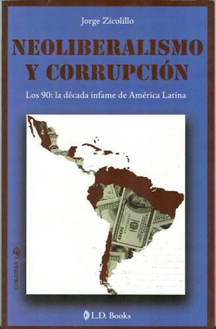 Обложка книги «Neoliberalismo y corrupción»
