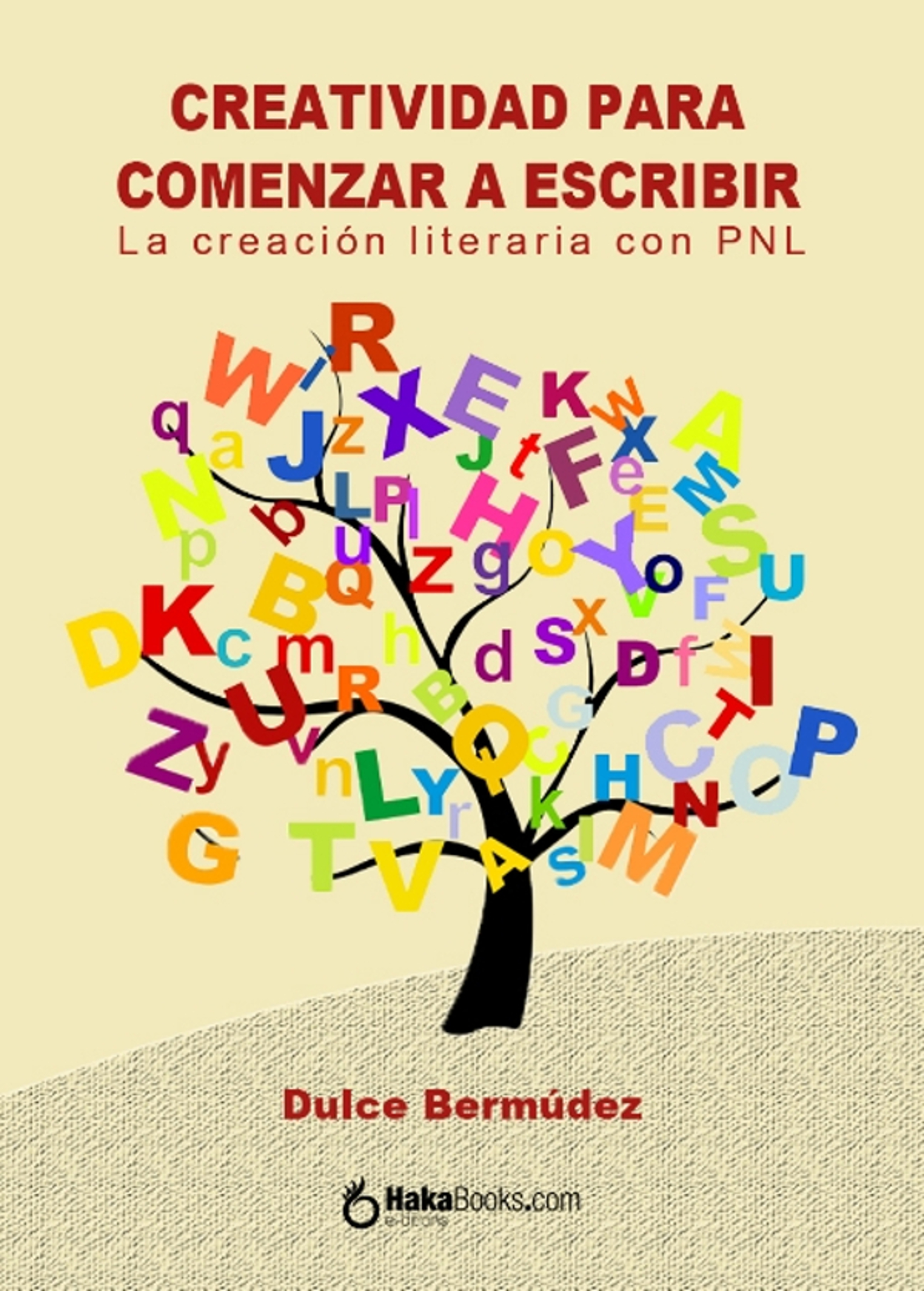 Обложка книги «Creatividad para comenzar a escribir»