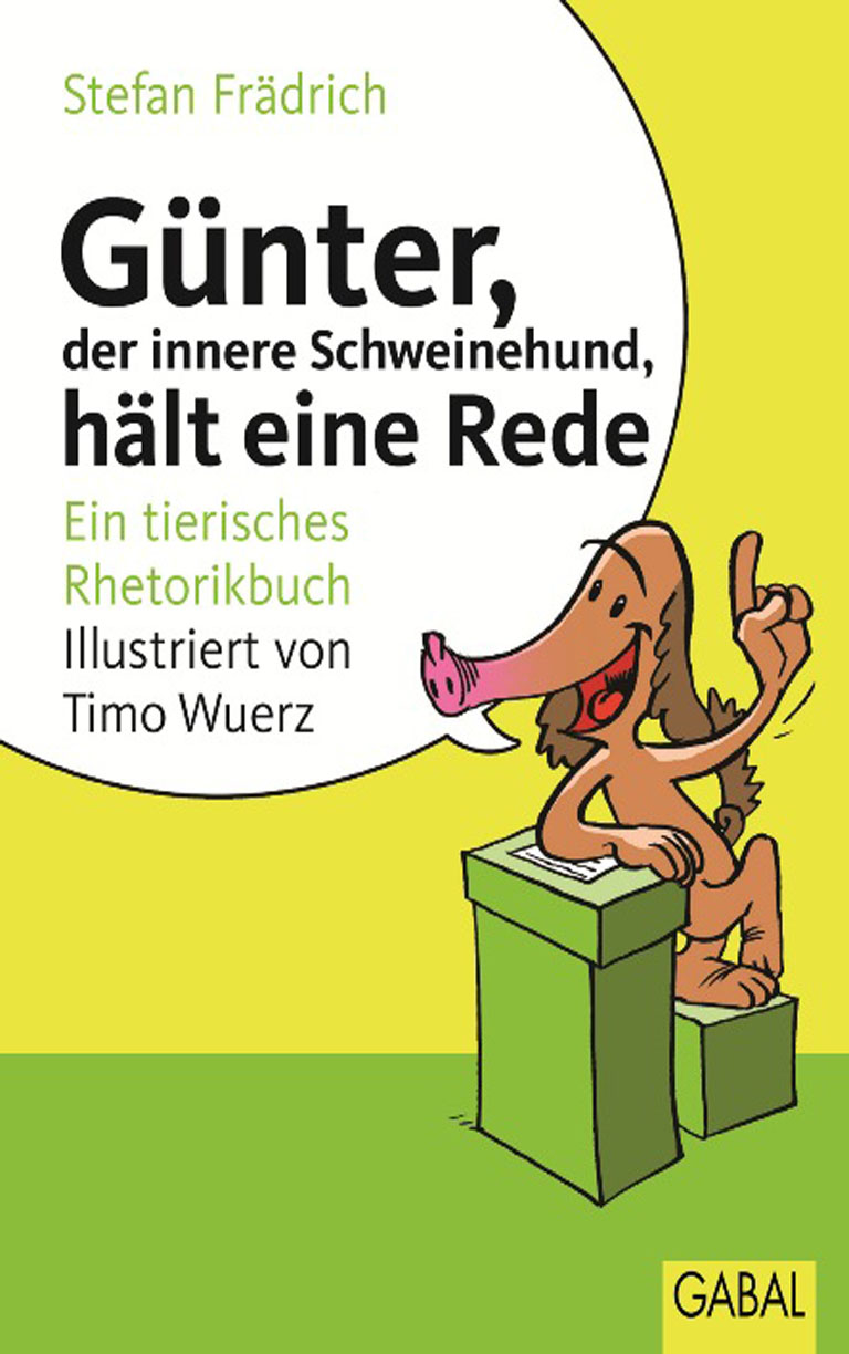 Обложка книги «Günter, der innere Schweinehund, hält eine Rede»