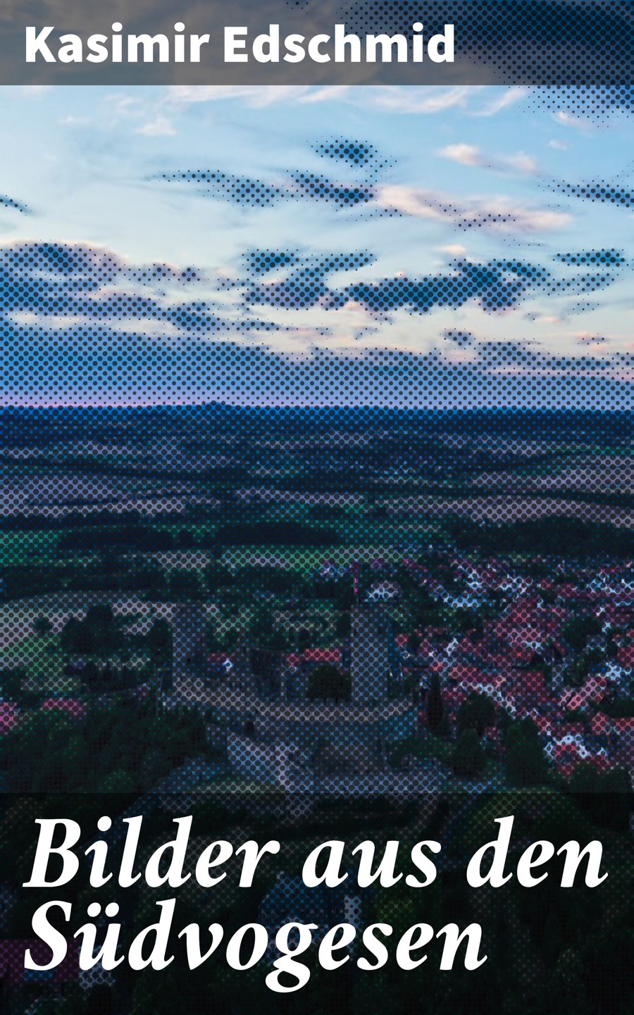 Обложка книги «Bilder aus den Südvogesen»