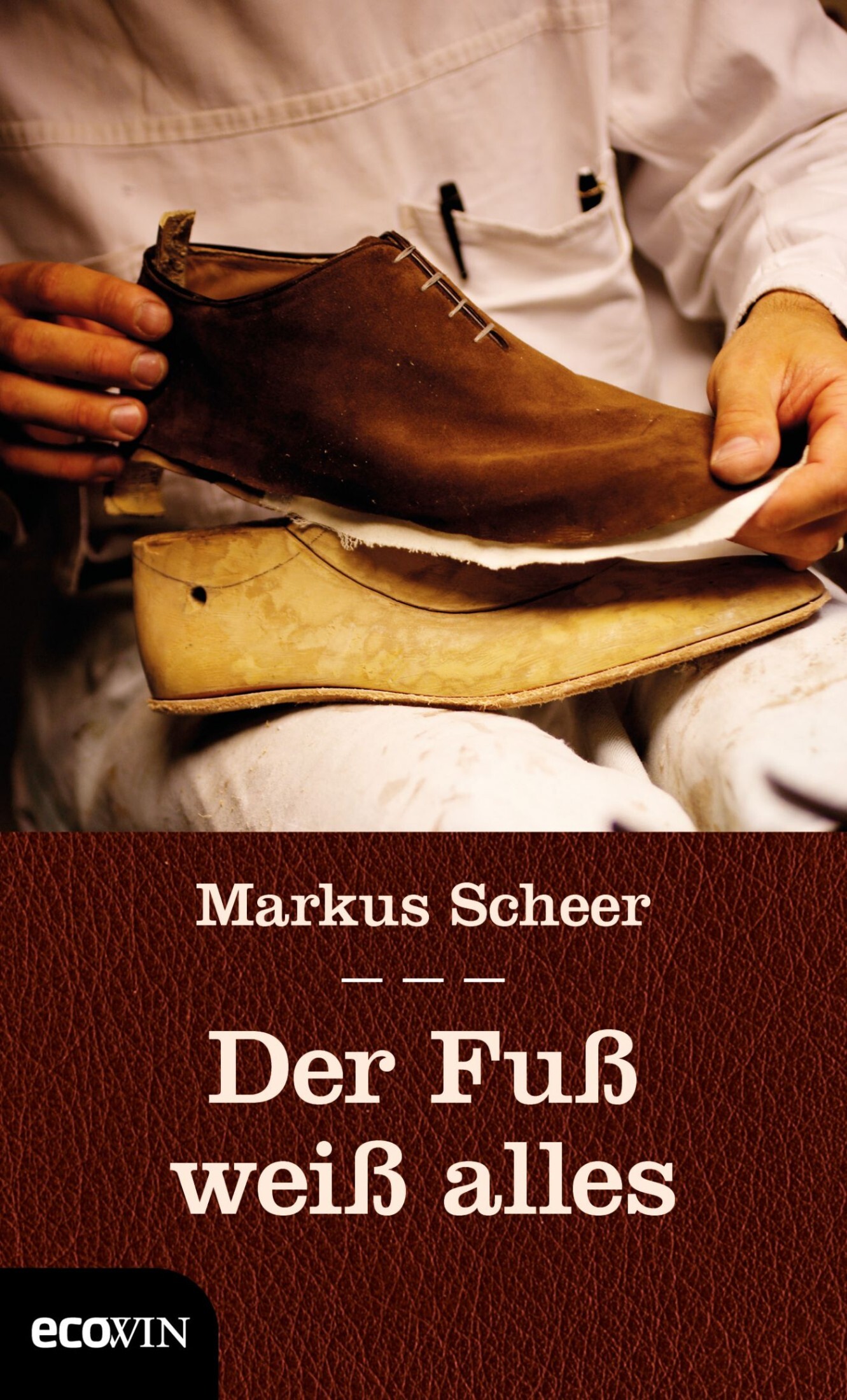Обложка книги «Der Fuß weiß alles»