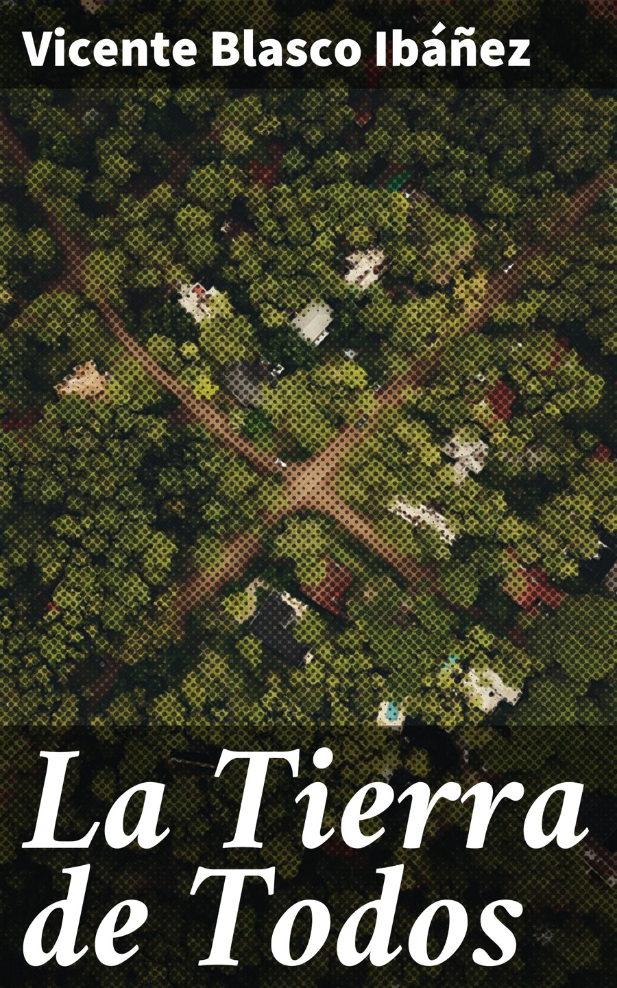 Обложка книги «La Tierra de Todos»