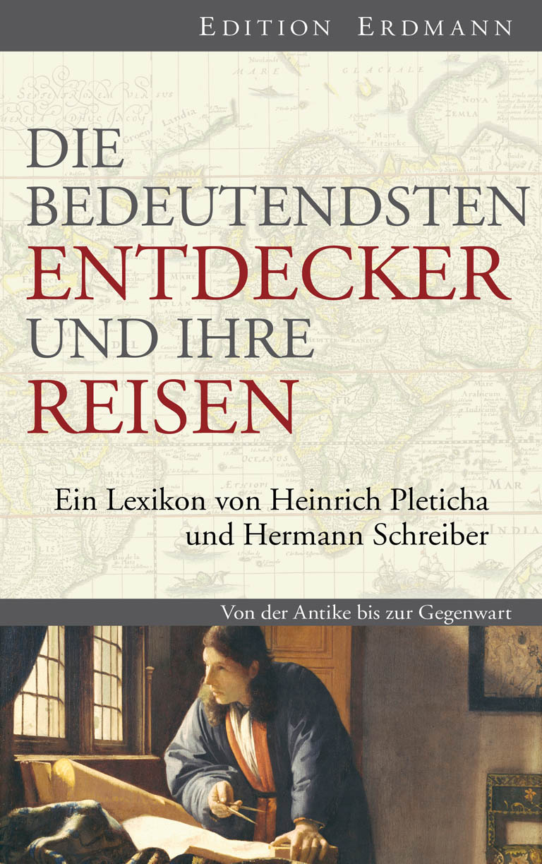 Обложка книги «Die bedeutendsten Entdecker und ihre Reisen»
