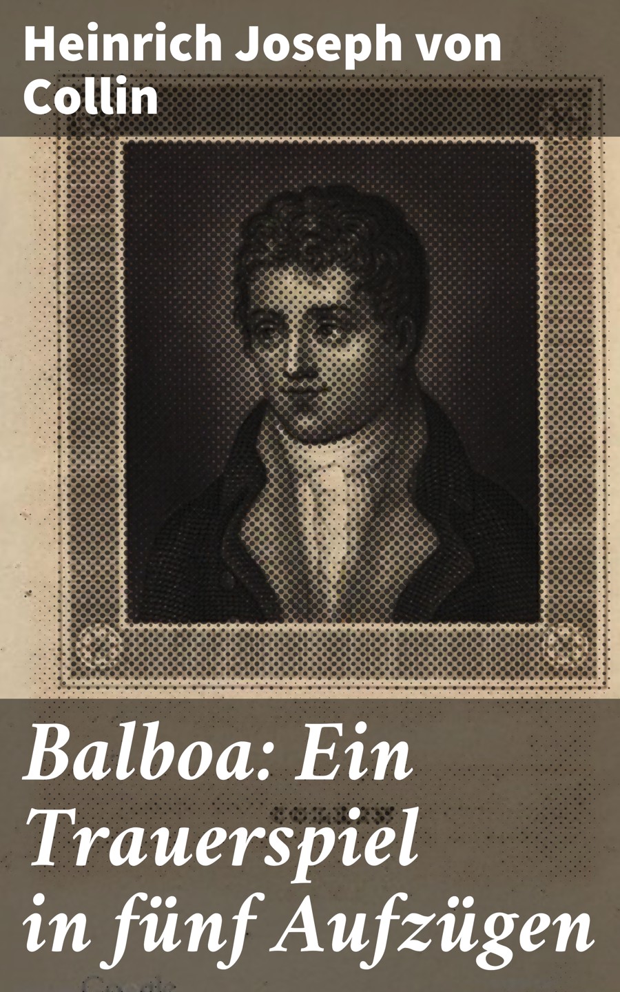 Обложка книги «Balboa: Ein Trauerspiel in fünf Aufzügen»