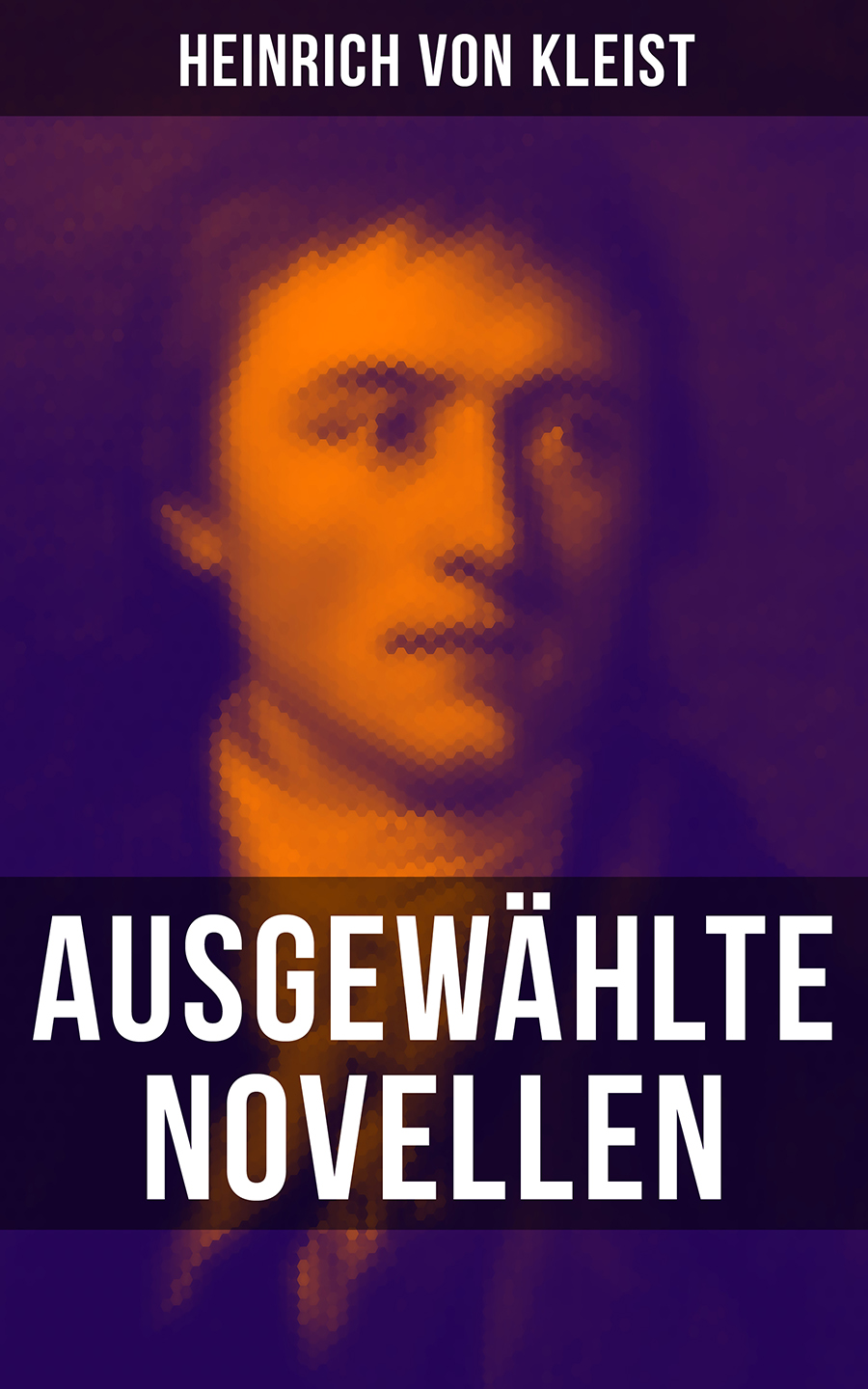 Обложка книги «Heinrich von Kleist: Ausgewählte Novellen»