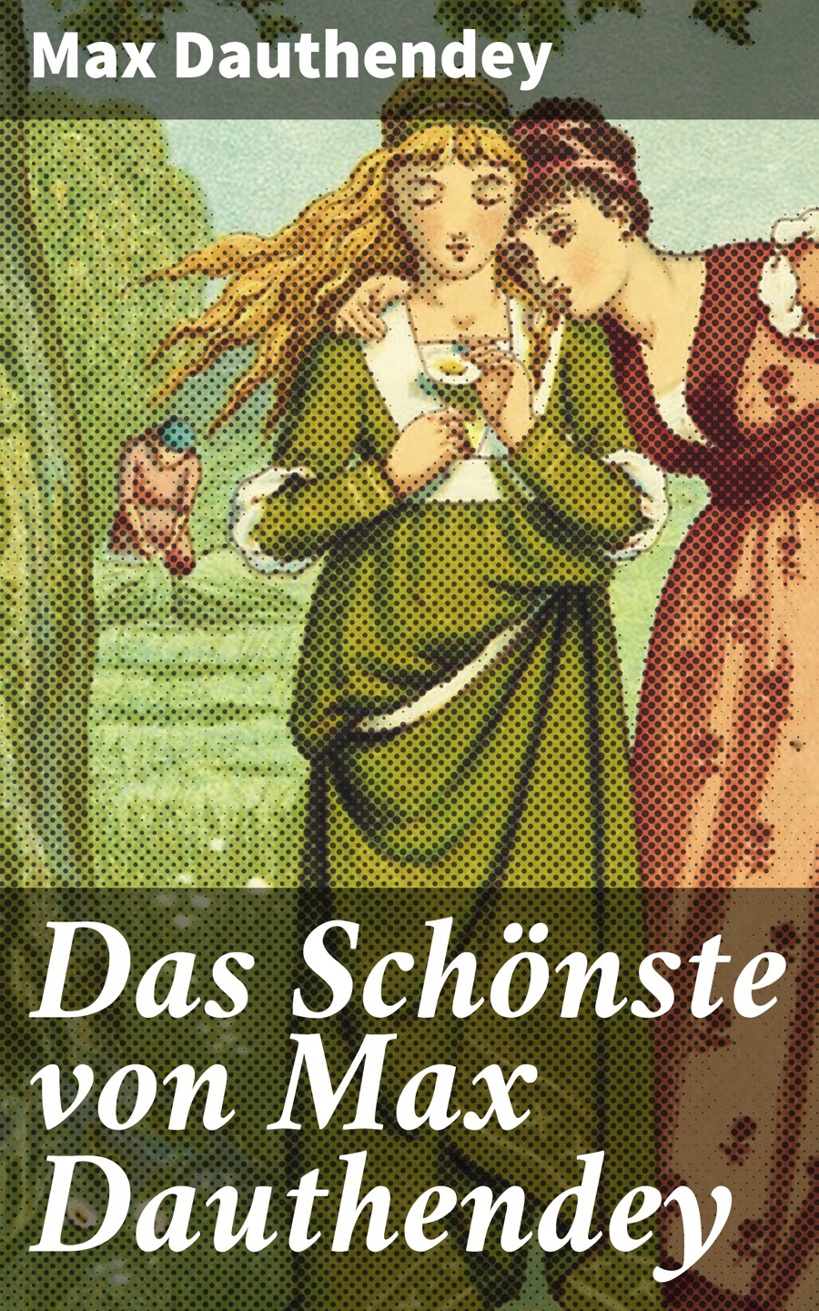 Обложка книги «Das Schönste von Max Dauthendey»