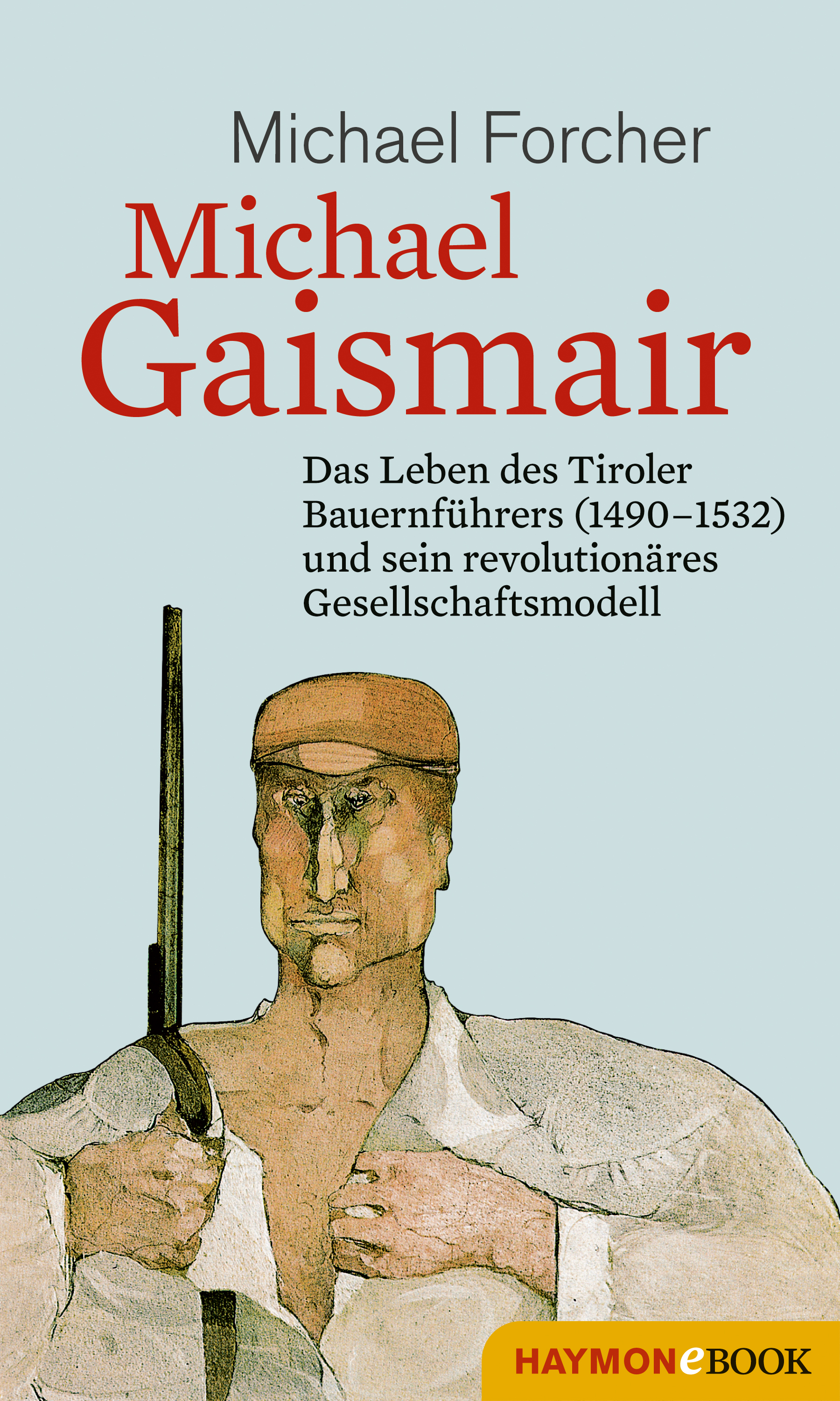 Обложка книги «Michael Gaismair»