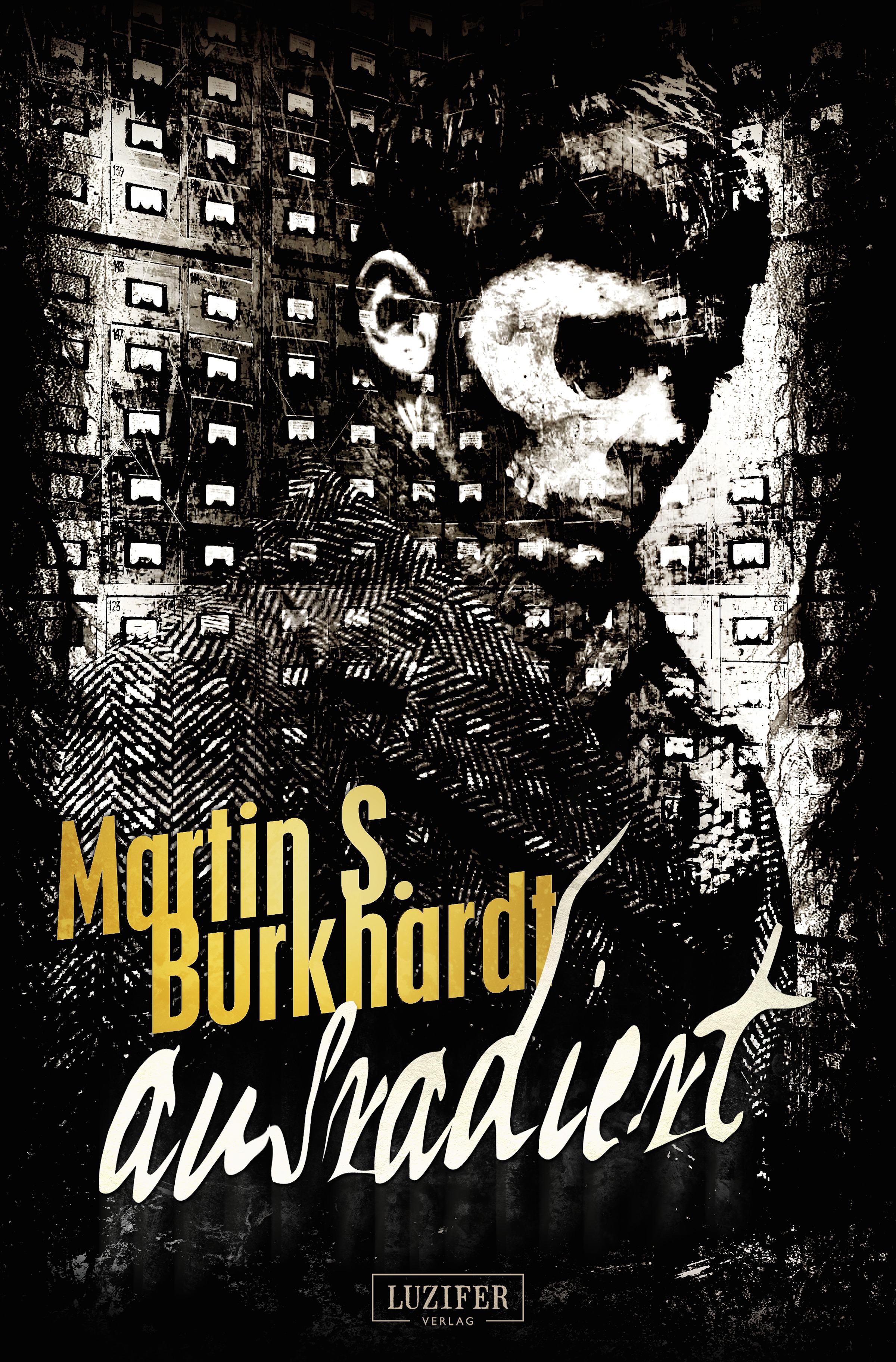 Обложка книги «AUSRADIERT»