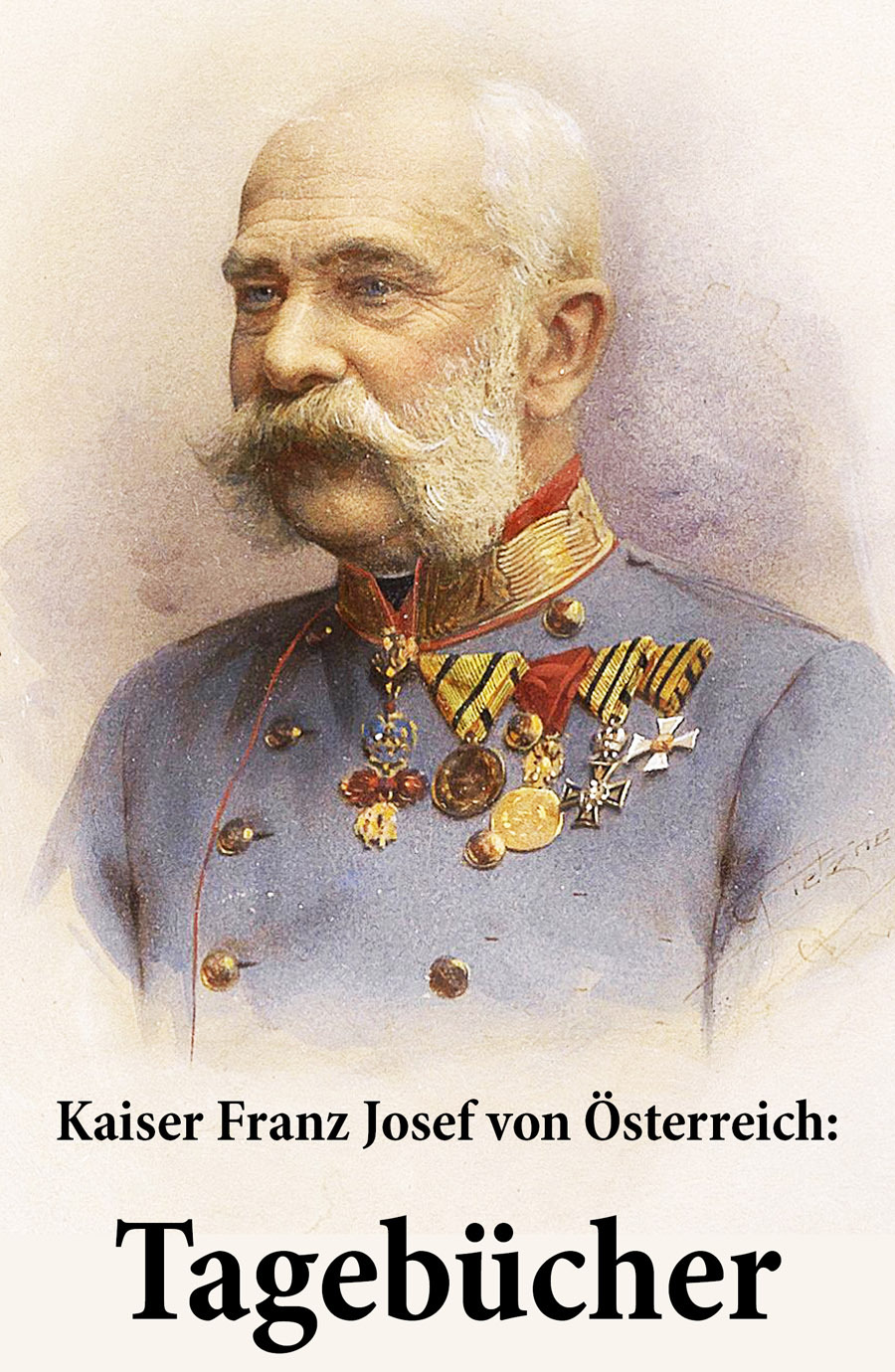 Обложка книги «Kaiser Franz Josef von Österreich: Tagebücher»