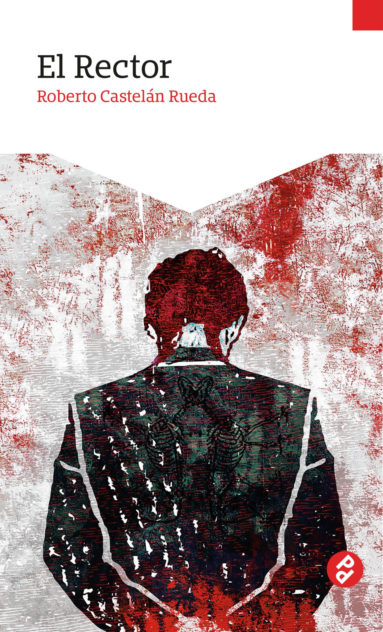 Обложка книги «El Rector»