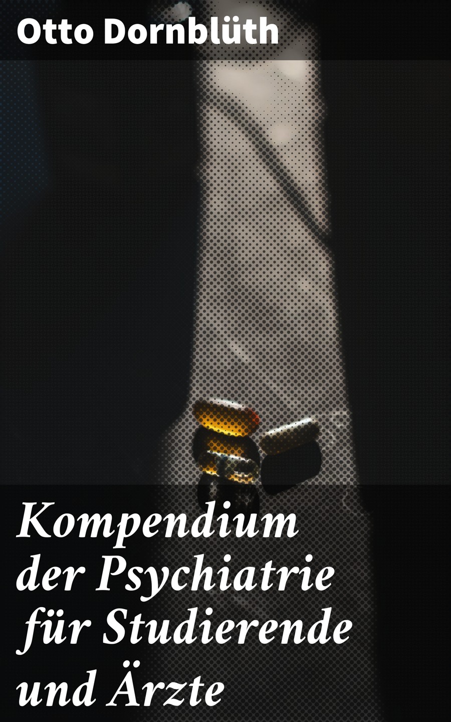 Обложка книги «Kompendium der Psychiatrie für Studierende und Ärzte»