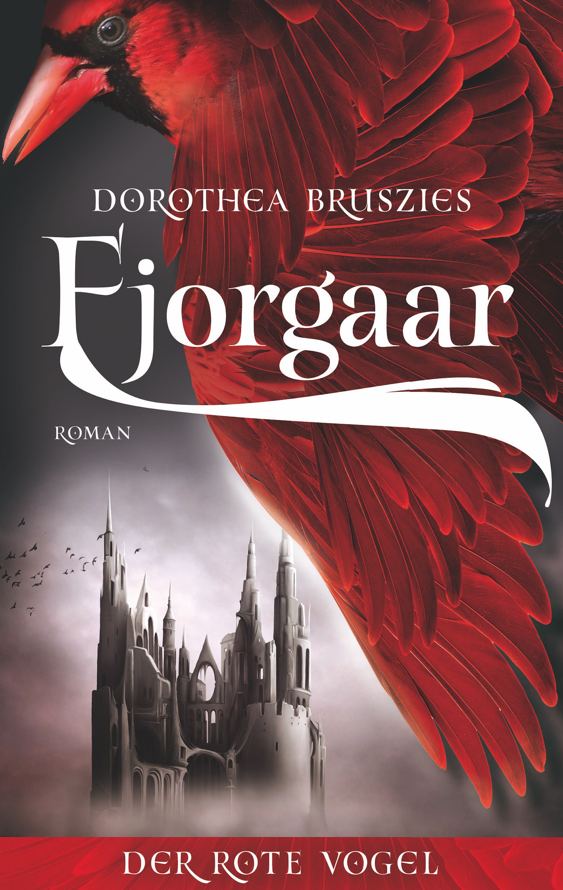 Обложка книги «Fjorgaar - Der rote Vogel»