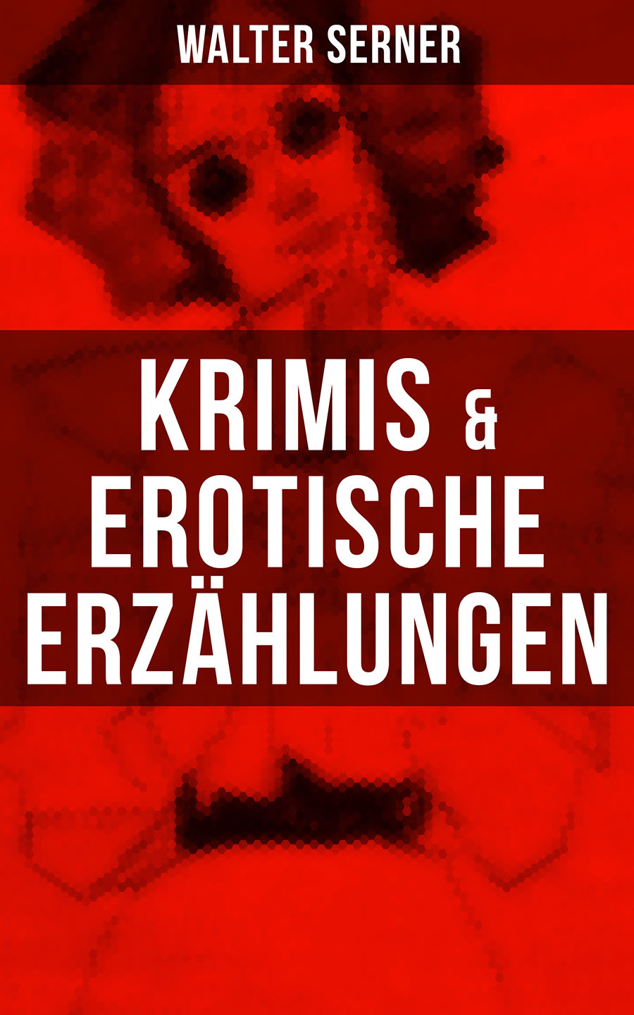 Обложка книги «Krimis & Erotische Erzählungen»