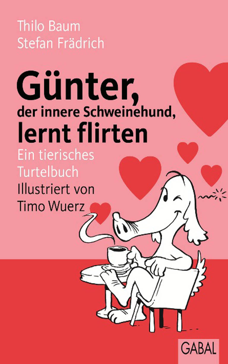 Обложка книги «Günter, der innere Schweinehund, lernt flirten»