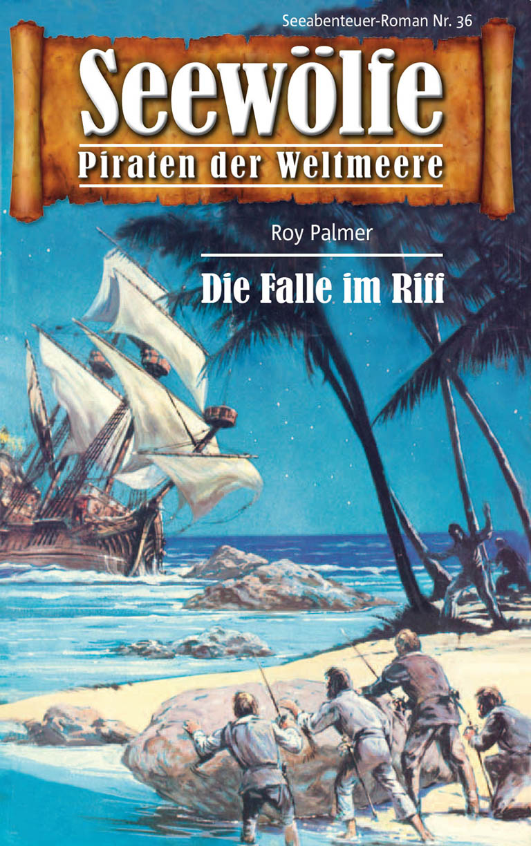Обложка книги «Seewölfe - Piraten der Weltmeere 36»